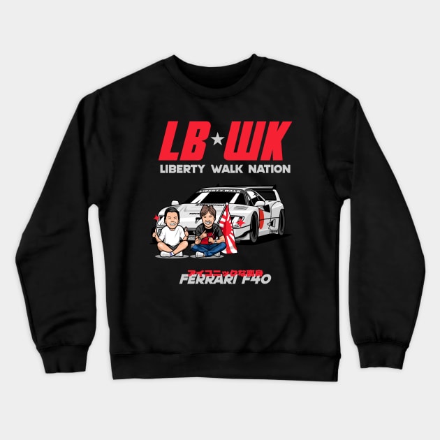 Liberty Walk Ferrari F40 Crewneck Sweatshirt by kucingtertawa